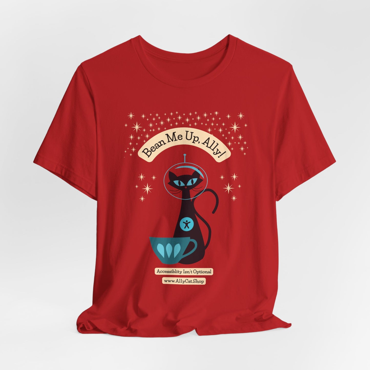 Bean Me Up A11y Cat and Coffee | Accessibility Isn't Optional | Retro Space Cat Mid-Century Modern Design tee (UK Shipping)
