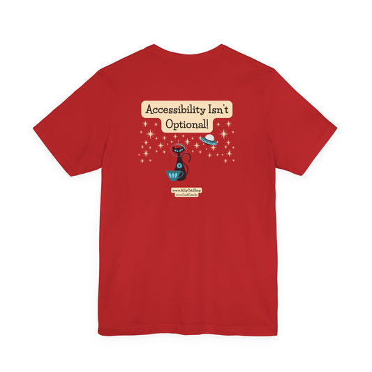 Bean Me Up A11y Cat and Coffee | Accessibility Isn't Optional | Retro Space Cat Mid-Century Modern Design tee (UK Shipping)