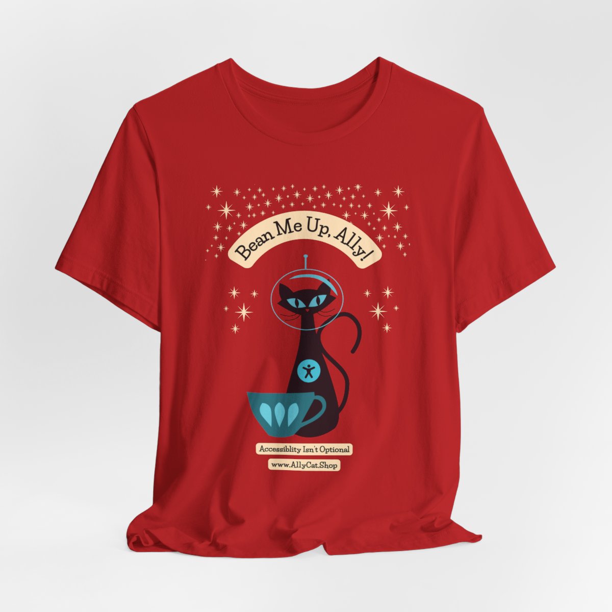 Bean Me Up A11y Cat and Coffee | Accessibility Isn't Optional | Comfort Tee (Ships from Montreal)